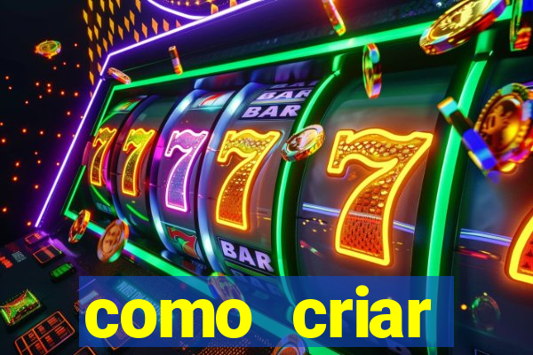 como criar plataforma de jogo do tigre